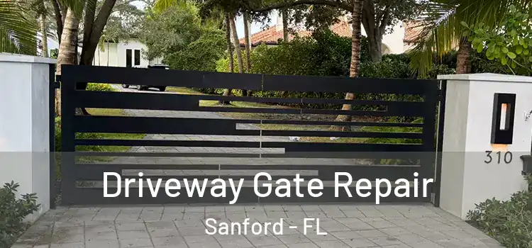 Driveway Gate Repair Sanford - FL