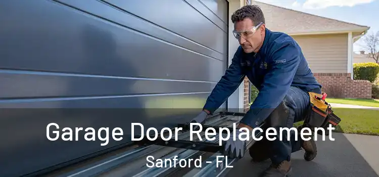  Garage Door Replacement Sanford - FL